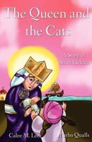 The Queen and the Cats: A story of St. Helena 0983842809 Book Cover