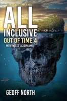 All Inclusive (Out of Time) 1688379908 Book Cover