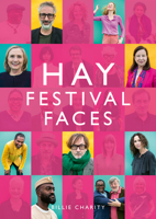Hay Festival Faces 1802583793 Book Cover
