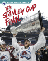 The Stanley Cup Final 1637383304 Book Cover