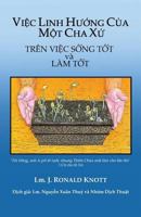 Viec Linh Huong Cua Mot Cha Xu: Dua Tren Viec Song Tot Va Lam Tot 0996244522 Book Cover