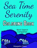 Sea Time Serenity: Coloring Book B0HH8MDGZY Book Cover