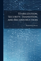 Stabilization, Security, Transition, and Reconstruction 1025126343 Book Cover