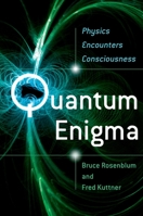 Quantum Enigma: Physics Encounters Consciousness 019534250X Book Cover