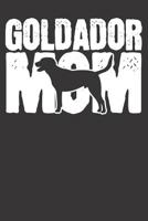 Goldador Notebook: Dog Mom Mama Mothers Day Gift 6x9 College Ruled 120 Pages Student Teacher School 108048227X Book Cover