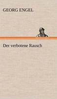 Der verbotene Rausch 3743732912 Book Cover