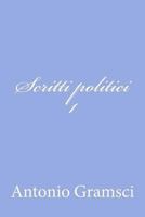 Scritti Politici I 1477692975 Book Cover