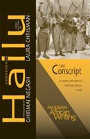 The Conscript: A Novel of Libya’s Anticolonial War 0821420232 Book Cover