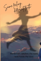 Same feeling, different truth B0GP7PFY73 Book Cover