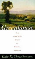 Greenhouse: The 200-Year Story of Global Warming 0140292586 Book Cover