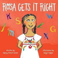 Rosa Gets it Right 1642040037 Book Cover