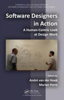 Software Designers in Action: A Human-Centric Look at Design Work 0367379465 Book Cover