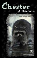Chester: A Raccoon 0780796969 Book Cover