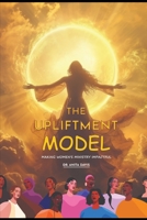 The Upliftment Model: Making Women's Ministry Impactful B0DW3PPKWD Book Cover