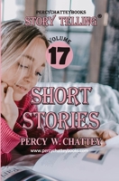Stroy Telling Seventeen: Short Stories 1916469779 Book Cover