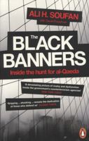 The Black Banners: The Inside Story of 9/11 and the War Against al-Qaeda