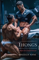 Thongs: Men in Underwear B0F9VNH4XK Book Cover