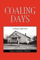 Coaling Days 1450074456 Book Cover
