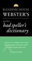 Random House Webster's Pocket Bad Speller's Dictionary 0375702121 Book Cover