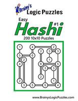 Brainy's Logic Puzzles Easy Hashi #1 200 10x10 Puzzles 153907997X Book Cover