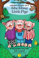 The Three Little Pigs: A Decodable Fairy Tale (Letterbox Presents: Set a) 1779414714 Book Cover