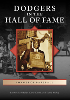 Dodgers in the Hall of Fame 1467109940 Book Cover