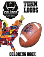 College Football Team Logos Coloring Book: This Unique Coloring Book Has the Logos of Teams Currently Playing in Sun Belt, Mountain West, Mid - American and South East Conference. Would Make a Special 1985711915 Book Cover