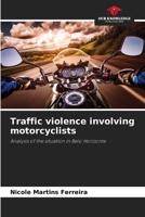 Traffic violence involving motorcyclists 620945349X Book Cover
