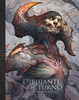 The Art Of... Dibujante Noctorno 190941493X Book Cover