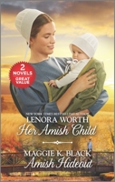 Her Amish Child and Amish Hideout: A 2-in-1 Collection 1335229825 Book Cover