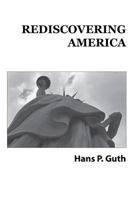 Rediscovering America 0996182462 Book Cover