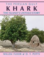 Khark: The Island's Untold History 1933823909 Book Cover