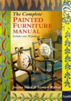 Complete Painted Furniture Manual 1850295409 Book Cover