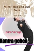 Wehre dich und sage Nein B009309H6Q Book Cover