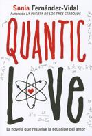 Quantic Love 6077353132 Book Cover