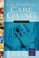 Lay Pastoral Care Giving 0881775541 Book Cover