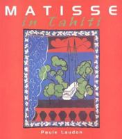 Matisse in Tahiti 2845760000 Book Cover
