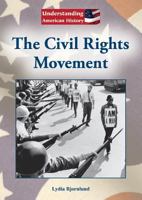 The Civil Rights Movement 1601524781 Book Cover