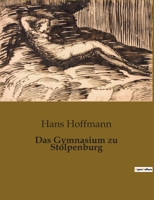 Das Gymnasium zu Stolpenburg B0BV65Z5BD Book Cover