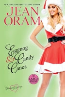 Eggnog and Candy Canes 1928198074 Book Cover