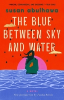 The Blue Between Sky and Water 1668242095 Book Cover