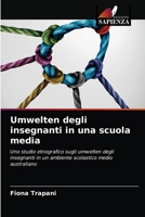 Umwelten degli insegnanti in una scuola media 6203207365 Book Cover