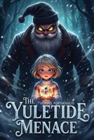 The Yuletide Menace B0GY11WX95 Book Cover