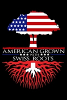 Journal: Swiss Roots American Grown US Switzerland European Ancestors Black Lined Notebook Writing Diary - 120 Pages 6 x 9 1705903290 Book Cover