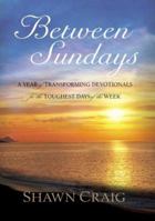 Between Sundays 1878990926 Book Cover