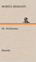 Dr. Wislizenus 3842468660 Book Cover