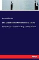 Der Geschichtsunterricht in Der Schule 3743651211 Book Cover