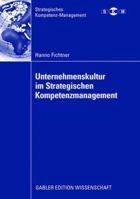 Unternehmenskultur Im Strategischen Kompetenzmanagement 3834912425 Book Cover