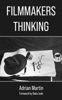 Filmmakers Thinking 1942782772 Book Cover