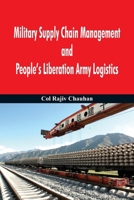 Military Supply Chain Management and People's Liberation Army Logistics 9384464481 Book Cover